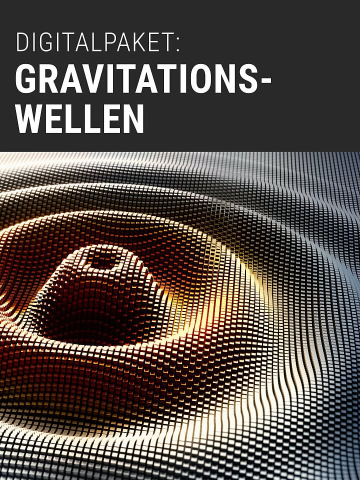 Digitalpaket: Gravitationswellen Digitalpaket: Gravitationswellen