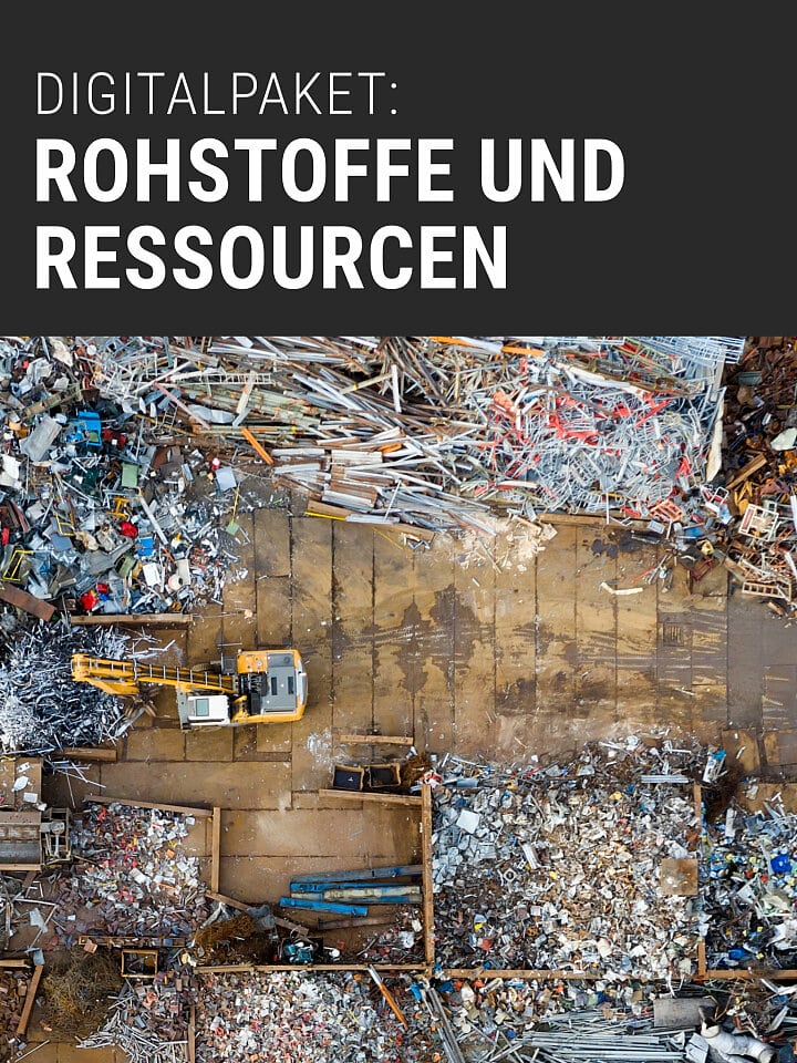 Digitalpaket: Rohstoffe und Ressourcen Digitalpaket: Rohstoffe und Ressourcen