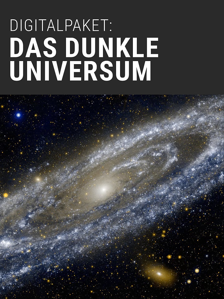 Digitalpaket: Das dunkle Universum Digitalpaket: Das dunkle Universum