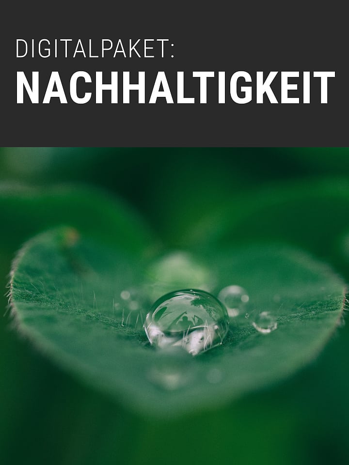 Digitalpaket: Nachhaltigkeit Digitalpaket: Nachhaltigkeit