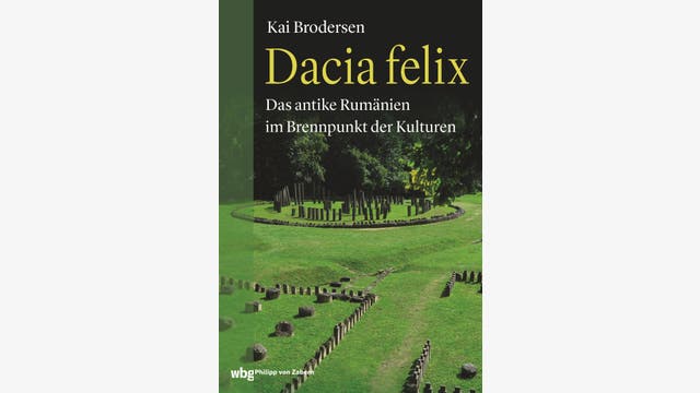 Kai Brodersen: Dacia felix
