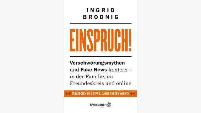 Ingrid Brodnig: Einspruch!