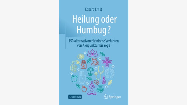 Edzard Ernst: Heilung oder Humbug