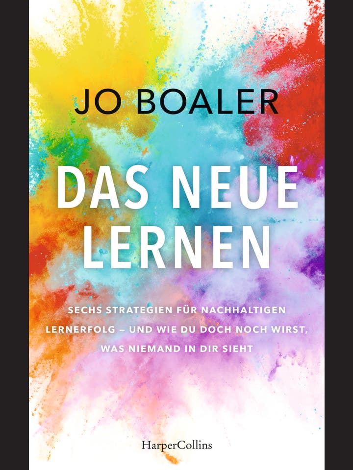 Jo Boaler: Das neue Lernen
