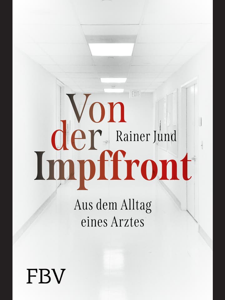 Rainer Jund: Von der Impffront