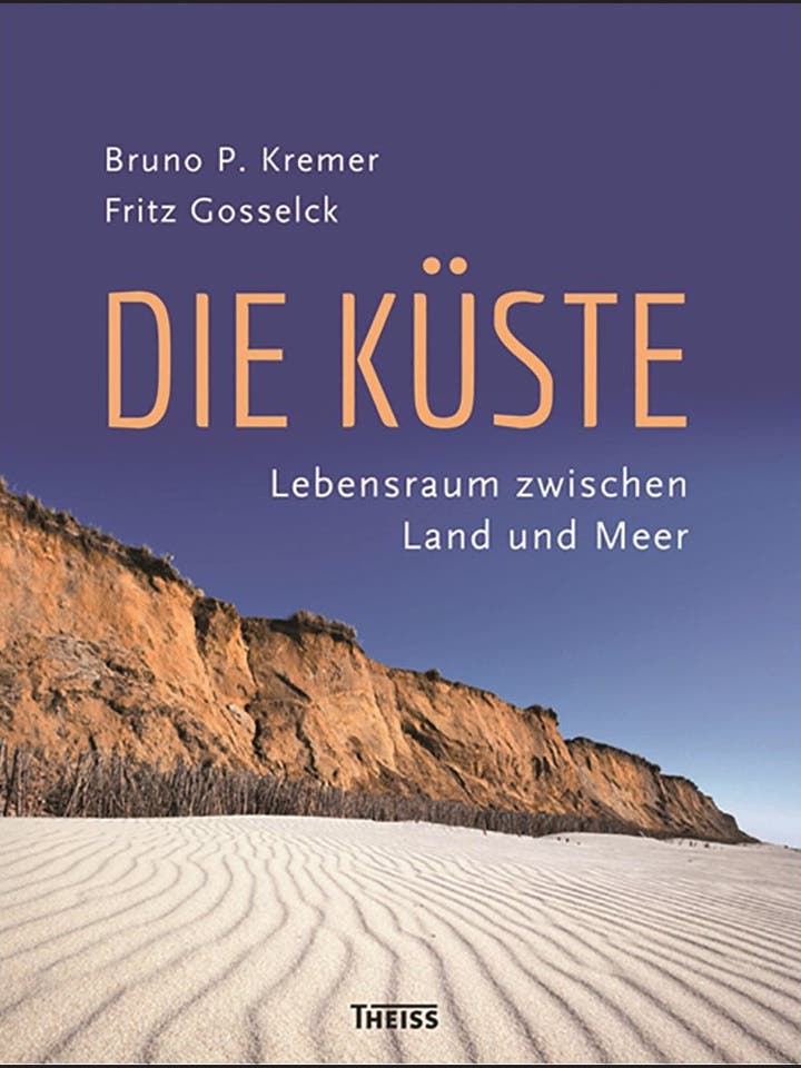 Bruno P. Kremer und Fritz Gosselck: Die Küste