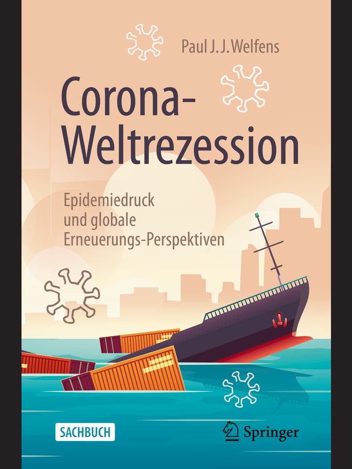 Paul J. J. Welfens: Corona-Weltrezession