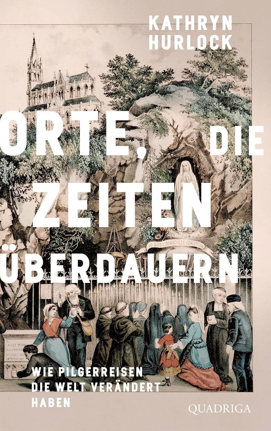 »Orte, die Zeiten überdauern«: Pilgern ist menschlich