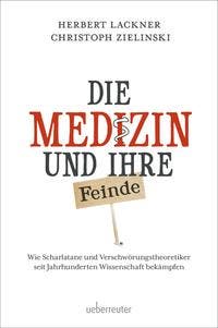 Buchkritik Zu »Die Medizin Und Ihre Feinde« - Spektrum Der Wissenschaft