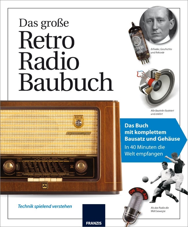 Das große Retro-Radio-Baubuch 