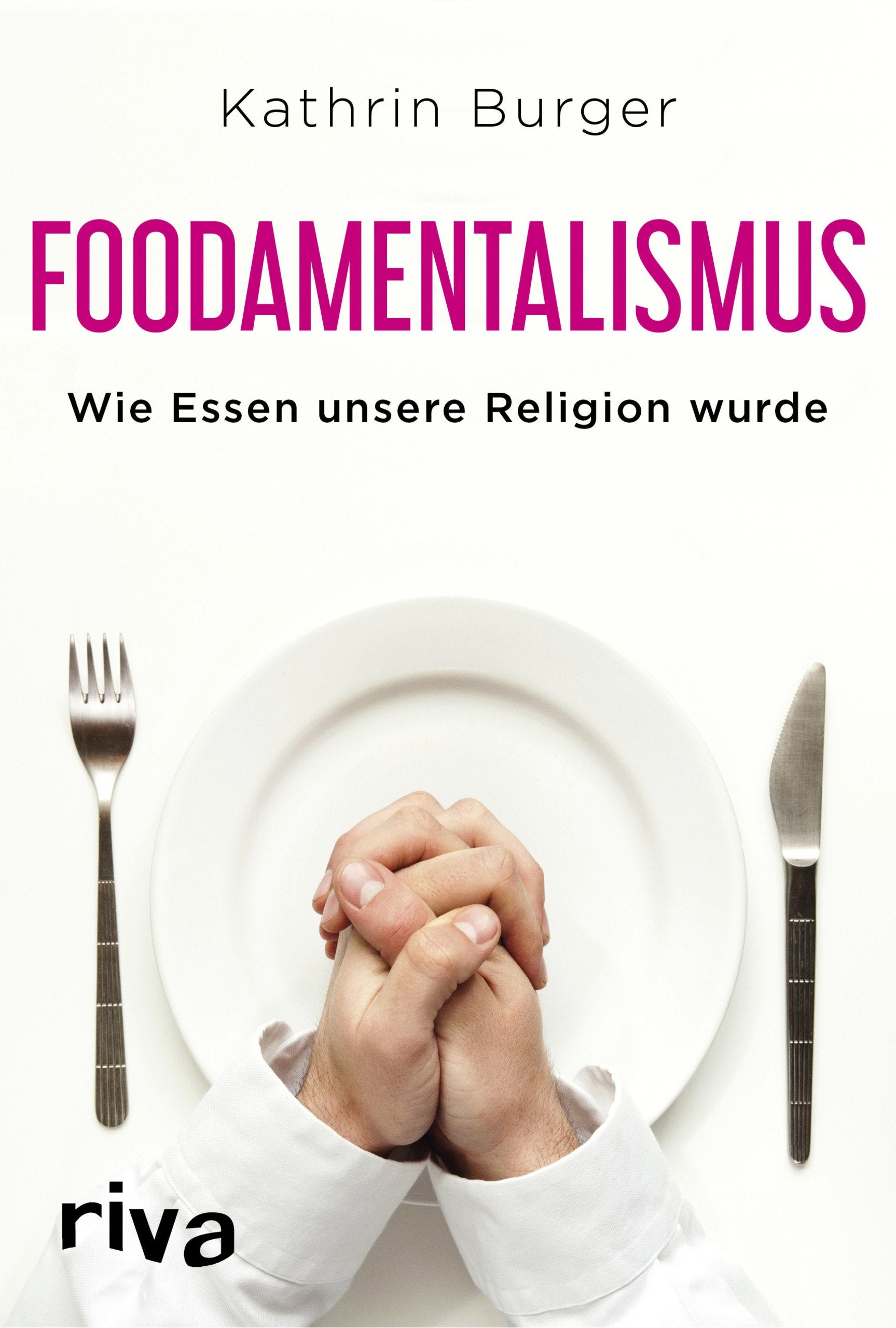 Foodamentalismus