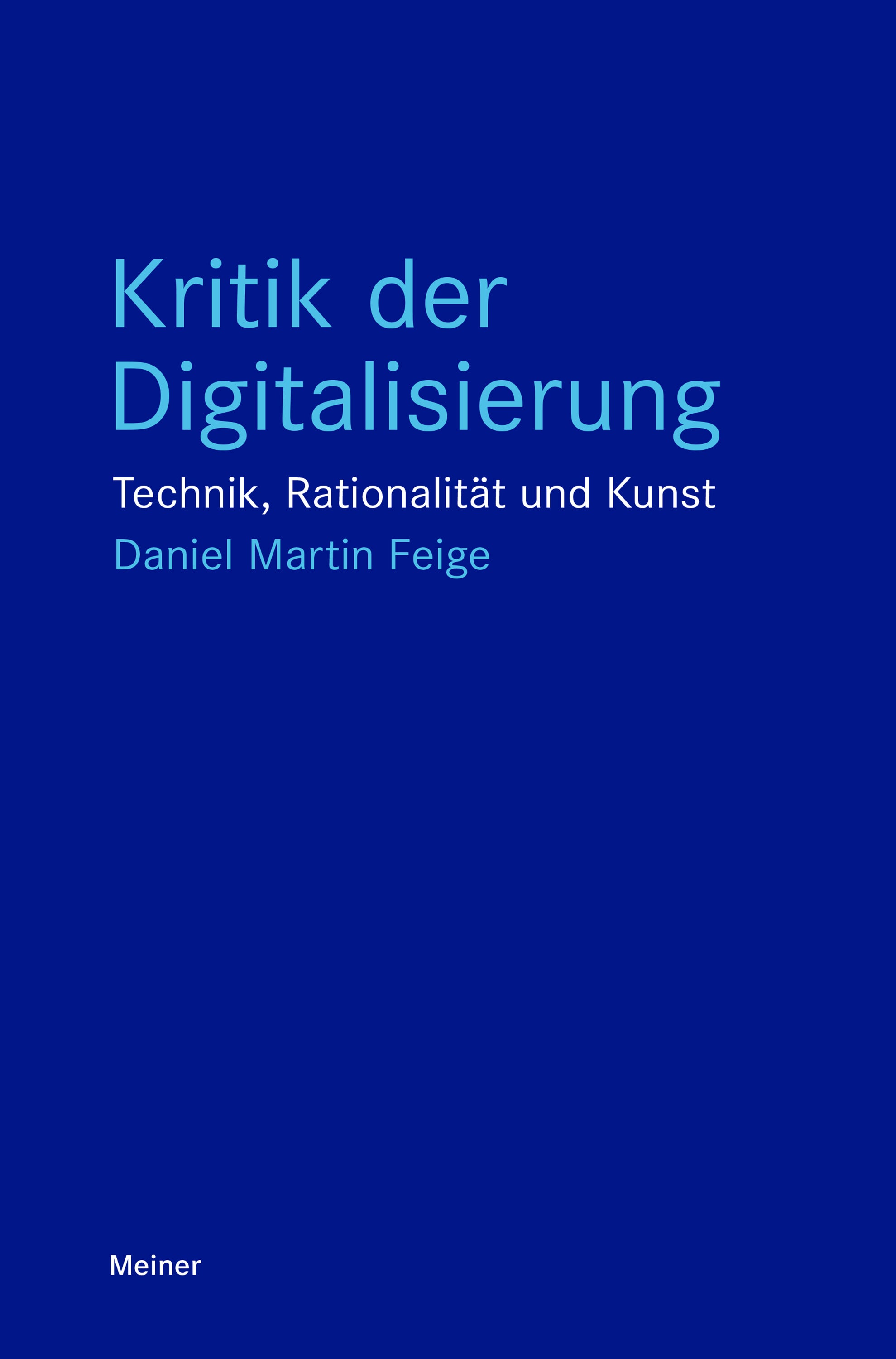 Kritik der Digitalisierung Kritik der Digitalisierung