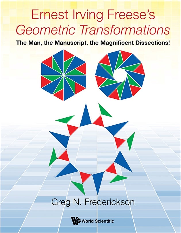 Ernest Irving Freese's Geometric Transformations