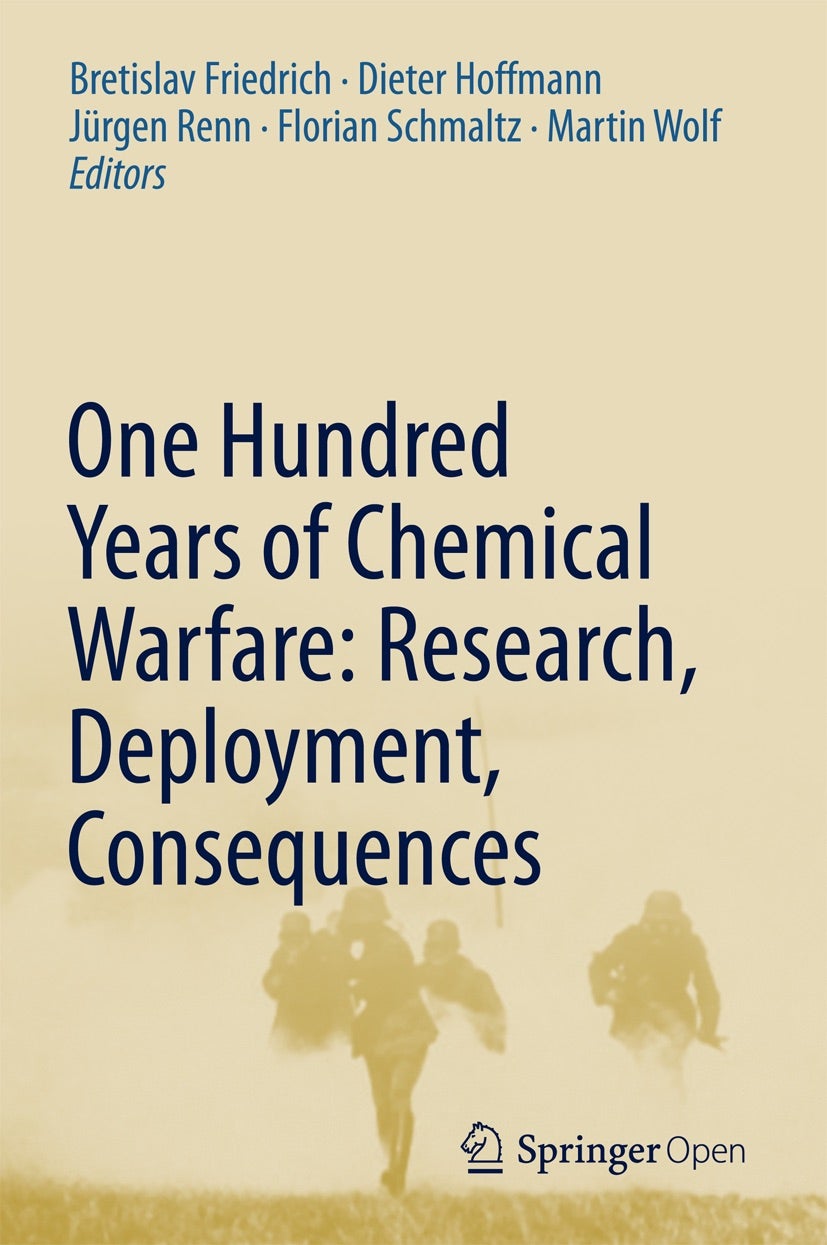 One Hundred Years of Chemical Warfare