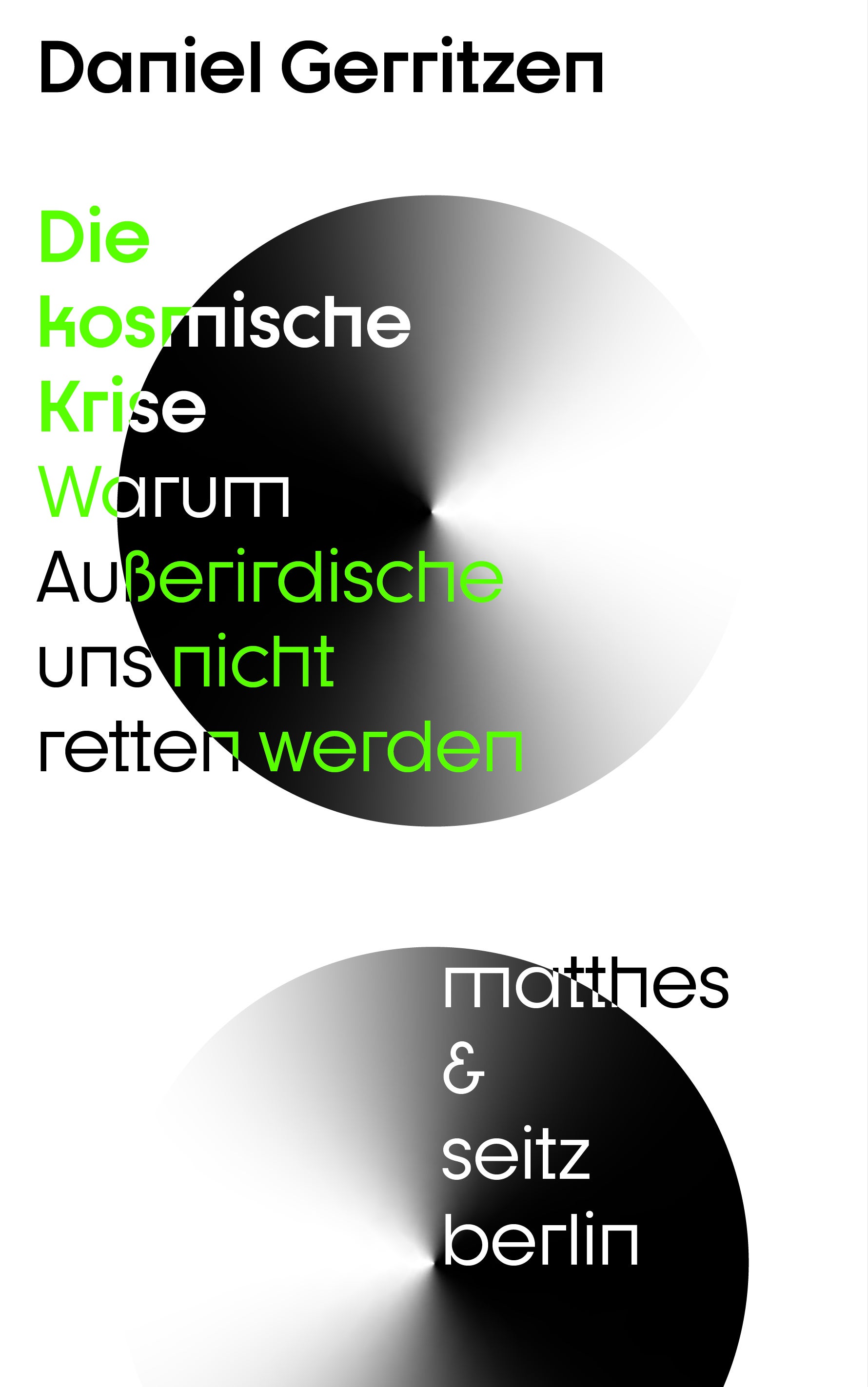 Die kosmische Krise