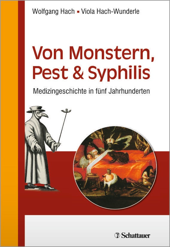 Von Monstern, Pest und Syphilis