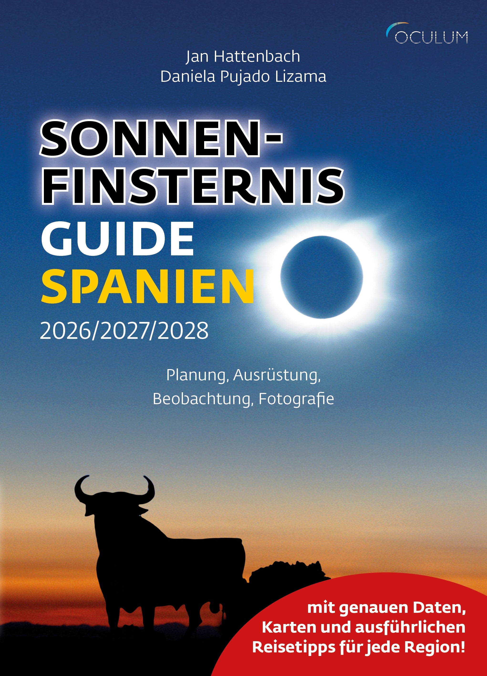 Sonnenfinsternis Guide Spanien 2026/2027/2028