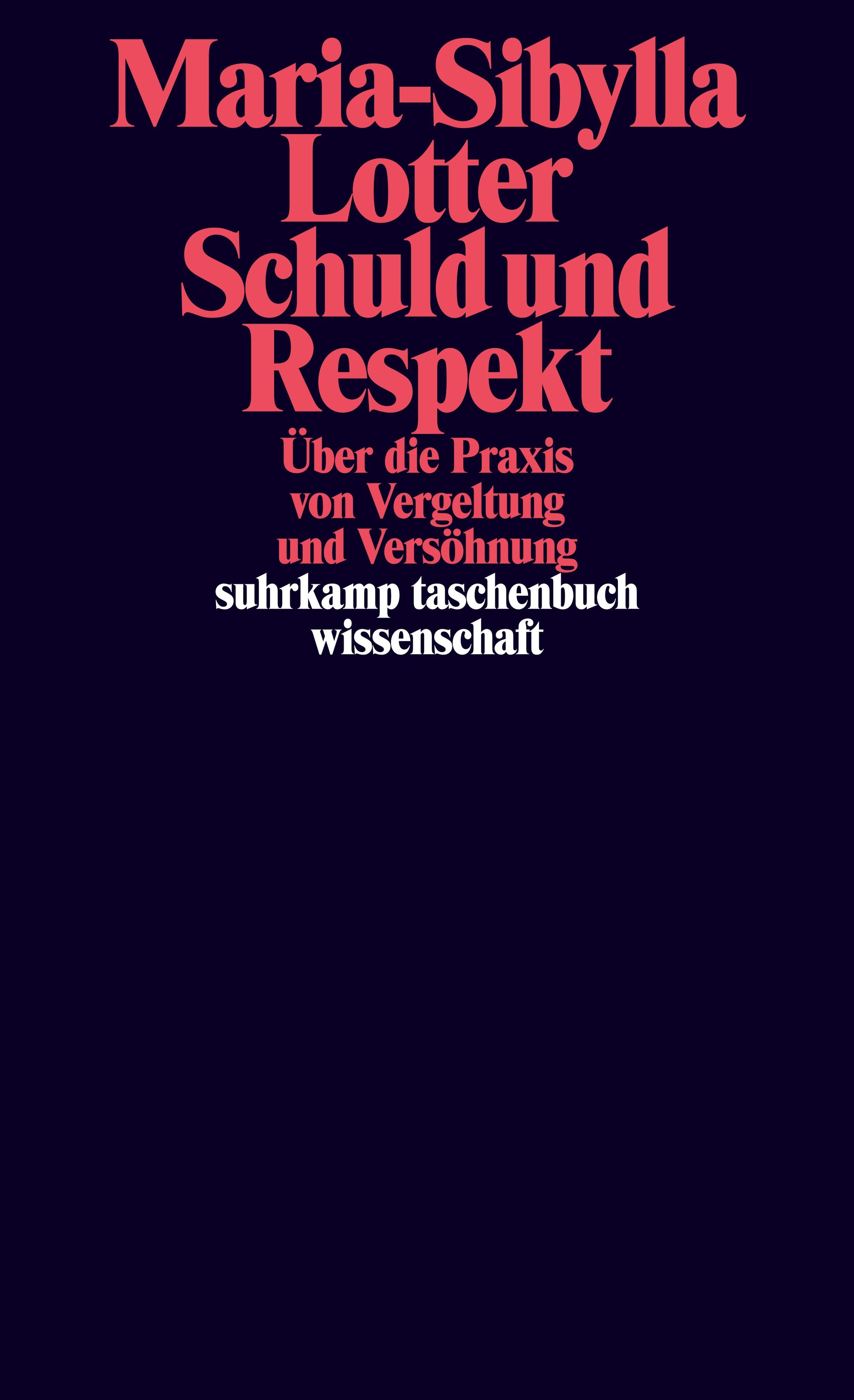 Schuld und Respekt