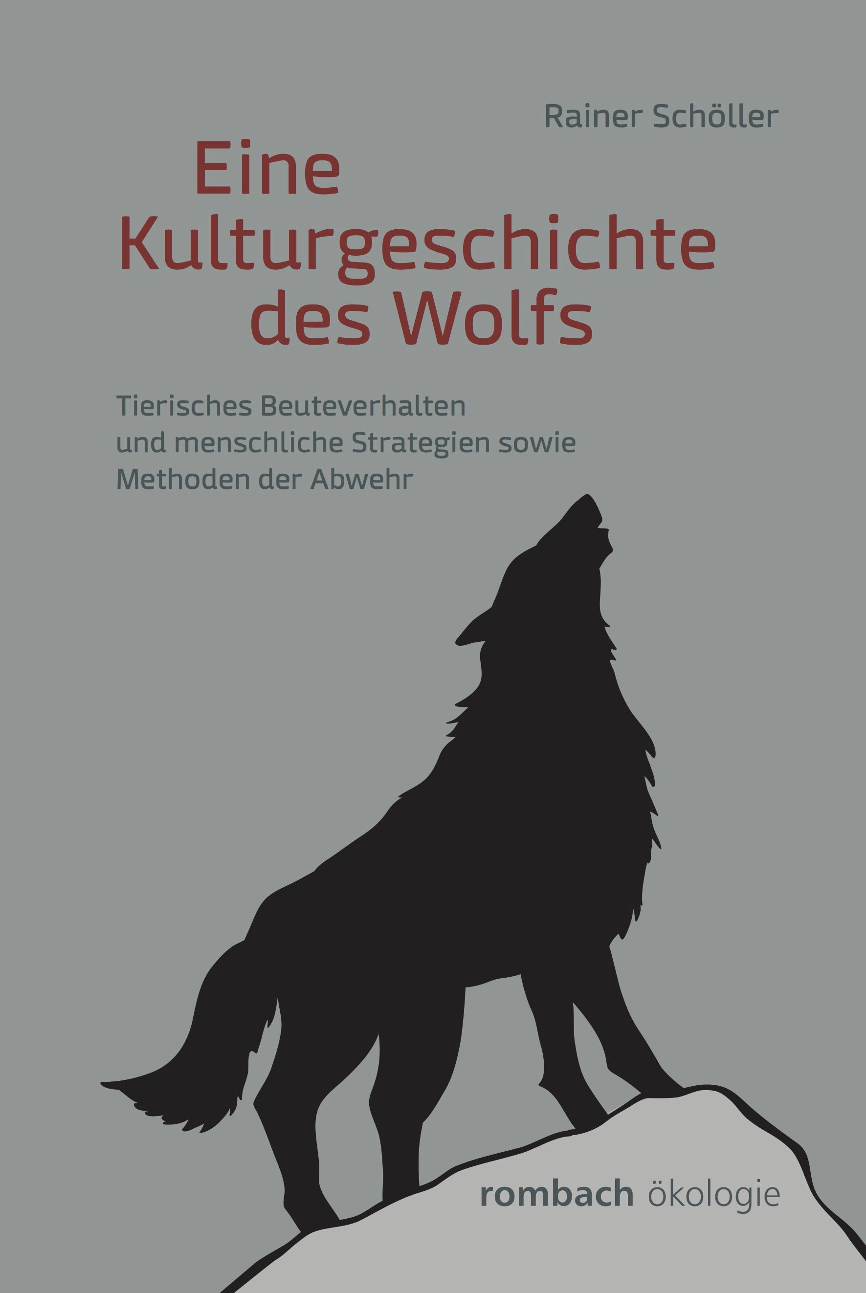 Eine Kulturgeschichte des Wolfs 