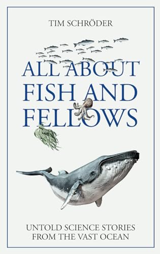 All about fish and fellows