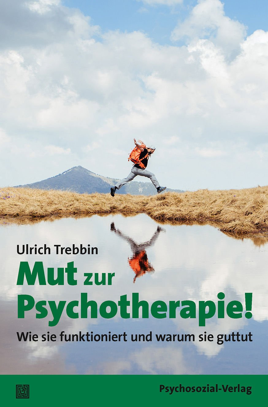 Mut zur Psychotherapie!