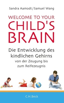 Welcome to your Child's Brain