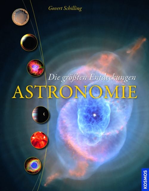 Astronomie - Die größten Entdeckungen
