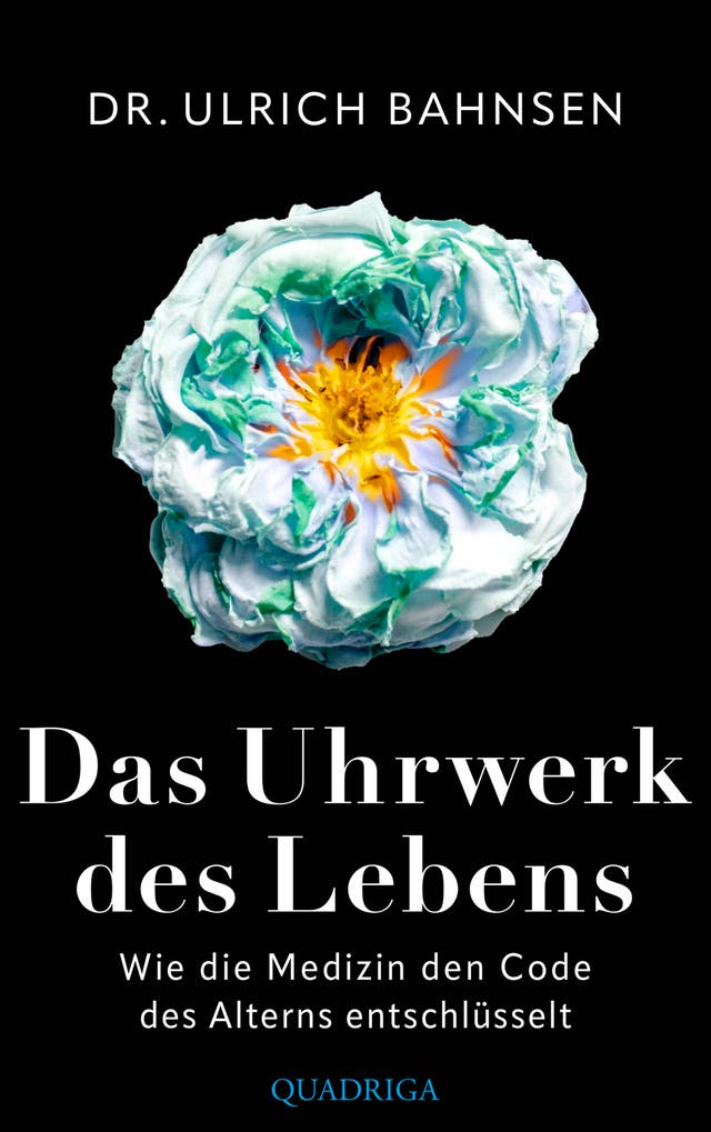 Ulrich Bahnsen, Das Uhrwerk des...