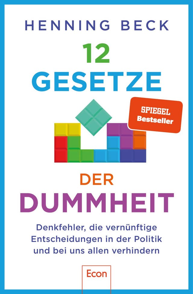 Henning Beck, 12 Gesetze der...