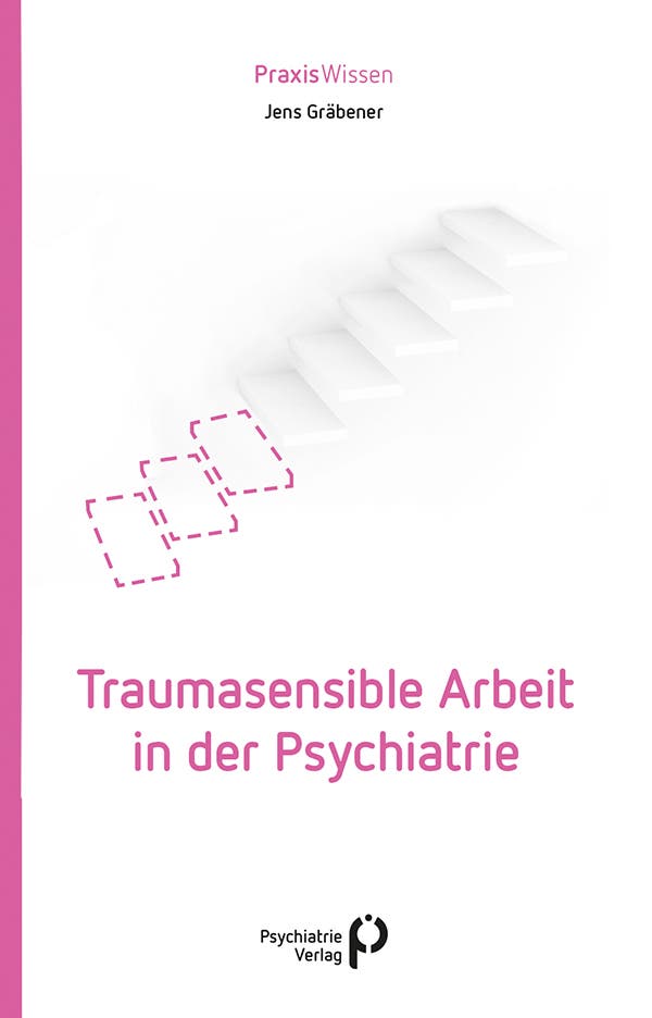 Jens Gräbener, Traumasensible...