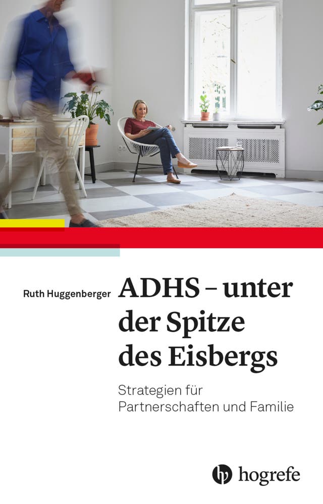 Ruth Huggenberger: ADHS - unter...