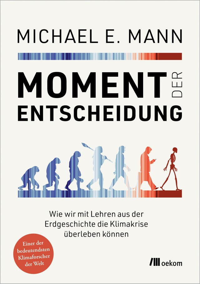 Michael E. Mann, Moment der...