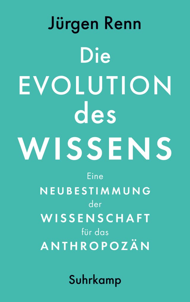 Jürgen Renn: Die Evolution des...