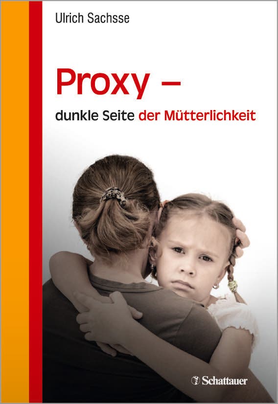 Ulrich Sachsse (Hg.): Proxy...