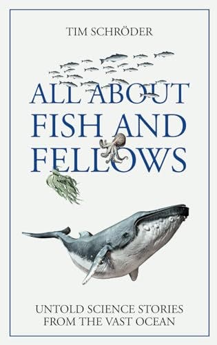 Tim Schröder, All about fish...