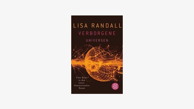 Lisa Randall: Verborgene Universen