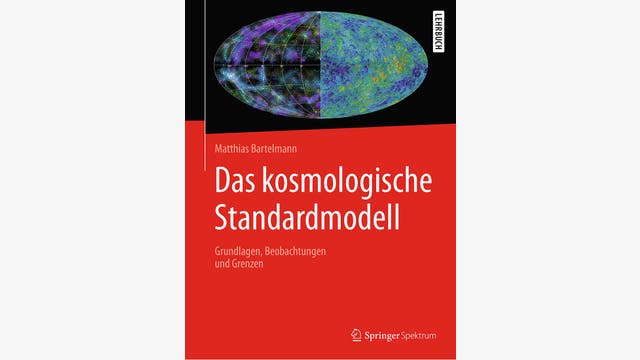 Matthias Bartelmann: Das Kosmologische Standardmodell