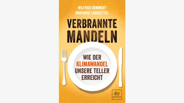 Wilfried Bommert, Marianne Landzettel: Verbrannte Mandeln