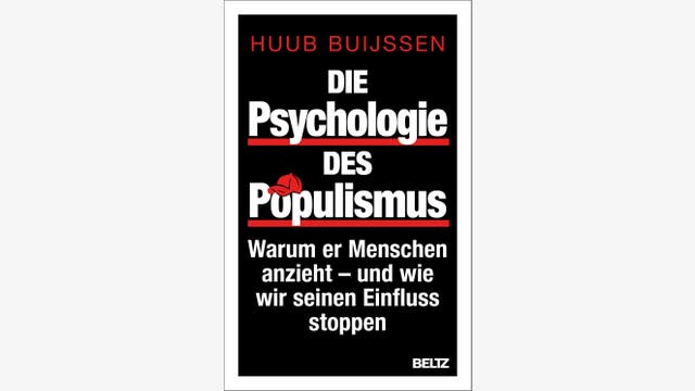 Huub Buijssen: Die Psychologie des Populismus