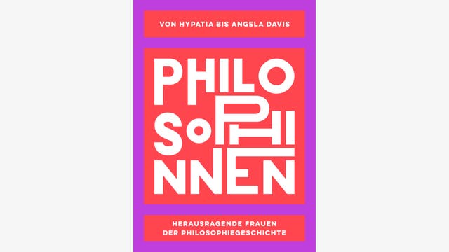 Rebecca Buxton, Lisa Whiting (Hg.): Philosophinnen