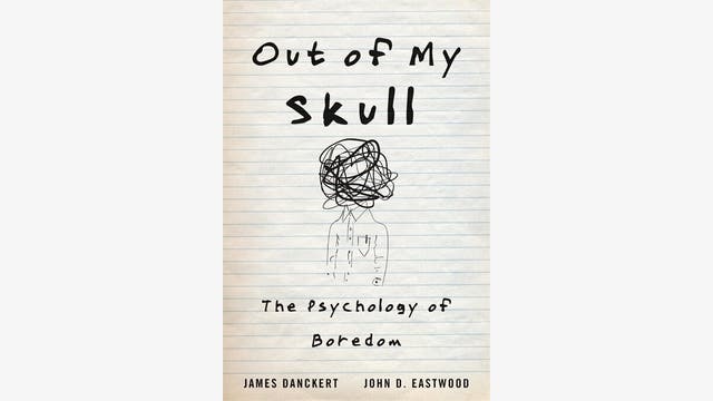 James Danckert, John D. Eastwood  : Out of My Skull    