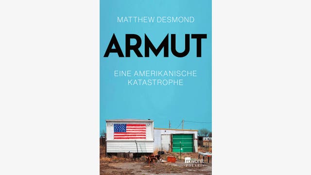 Matthew Desmond: Armut