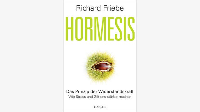 Richard Friebe: Hormesis