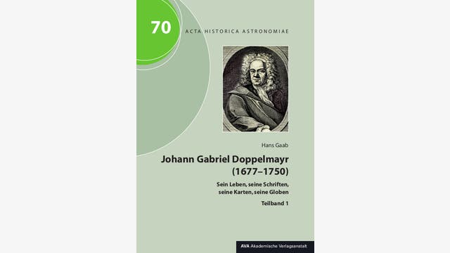 Hans Gaab: Johann Gabriel Doppelmayr (1677-1750)