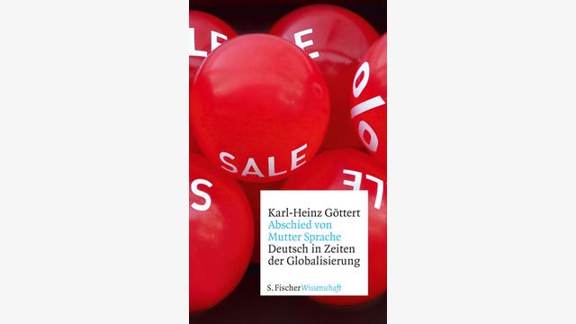 Karl-Heinz Göttert: Abschied von Mutter Sprache