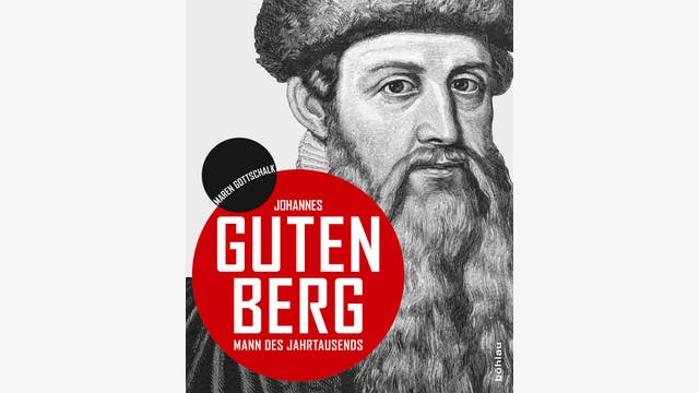 Maren Gottschalk: Johannes Gutenberg