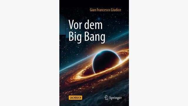 Gian Francesco Giudice: Vor dem Big Bang