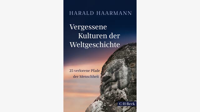 Harald Haarmann: Vergessene Kulturen der Weltgeschichte