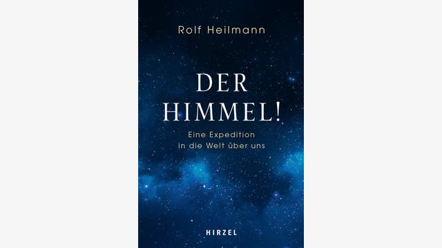 Rolf Heilmann: Der Himmel!