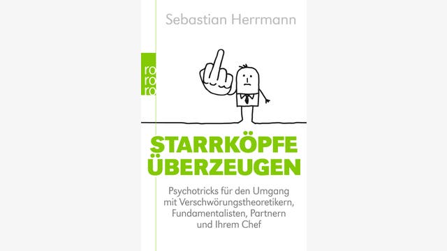 Sebastian Herrmann: Starrköpfe überzeugen